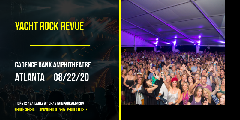 Yacht Rock Revue at Cadence Bank Amphitheatre tickets Yacht Rock Revue at Cadence Bank Amphitheatre
