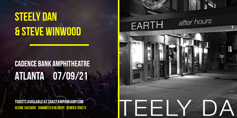 Steely Dan & Steve Winwood at Cadence Bank Amphitheatre tickets Steely Dan & Steve Winwood at Cadence Bank Amphitheatre