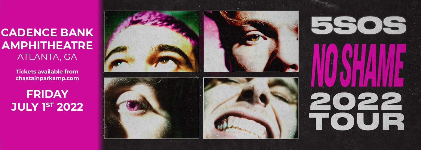5 Seconds of Summer: No Shame Tour 2022 at Cadence Bank Amphitheatre tickets 5 Seconds of Summer: No Shame Tour 2022 at Cadence Bank Amphitheatre