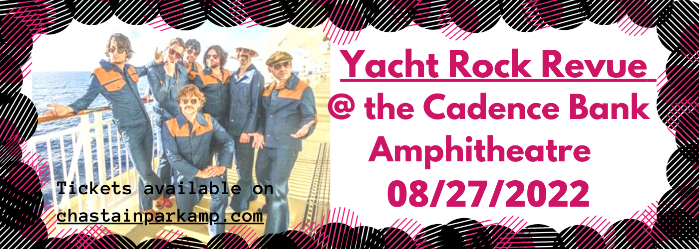 Yacht Rock Revue at Cadence Bank Amphitheatre