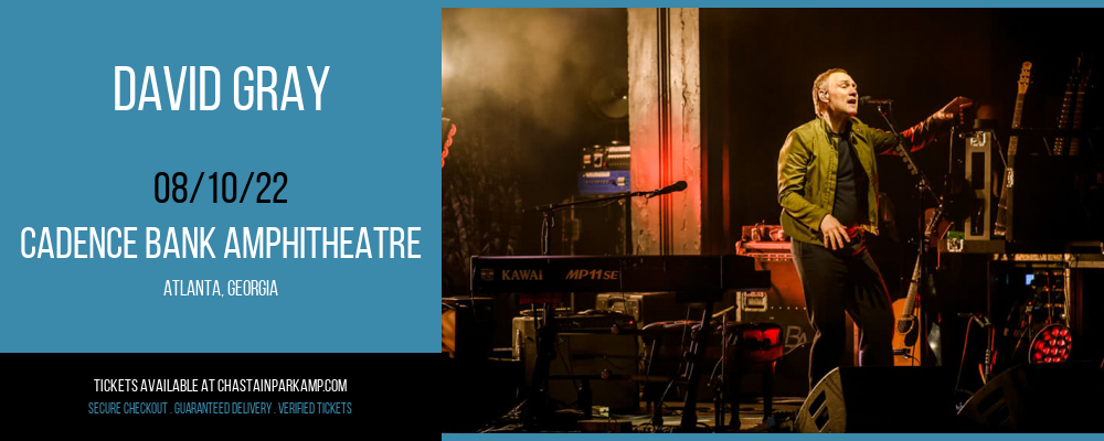 David Gray at Cadence Bank Amphitheatre tickets David Gray at Cadence Bank Amphitheatre