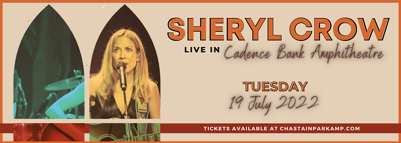 Sheryl Crow at Cadence Bank Amphitheatre