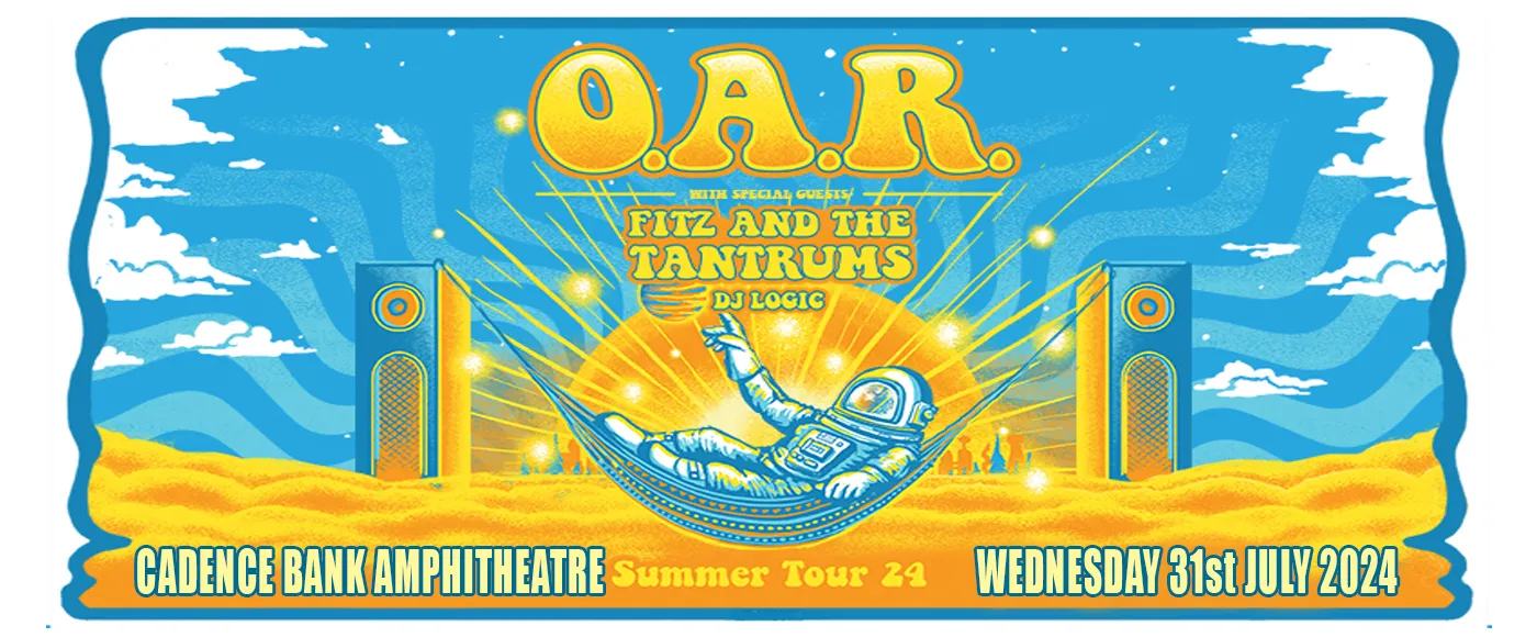 O.A.R. &amp; Fitz and The Tantrums