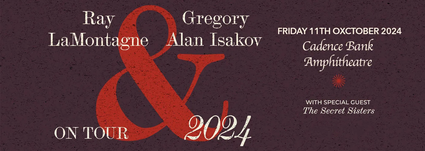 Ray Lamontagne &amp; Gregory Alan Isakov